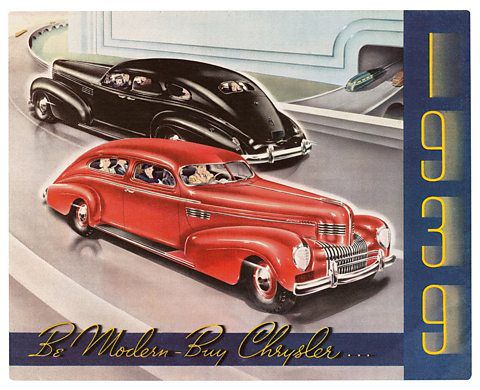 Chrysler, 1939, Chrysler şirketi, arabalarının sağlam ve güven veren araba